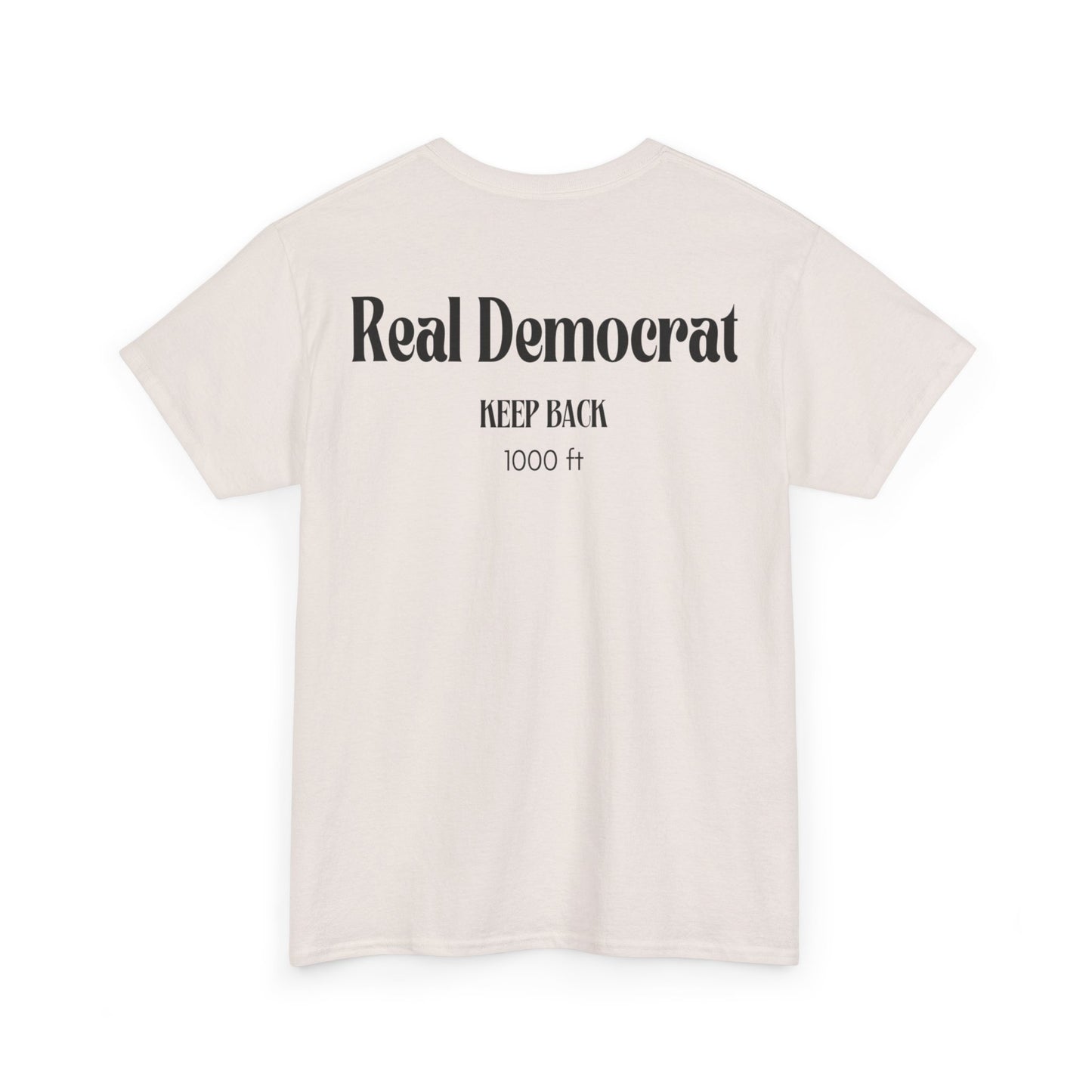 Real Democrat Summer Day Tee